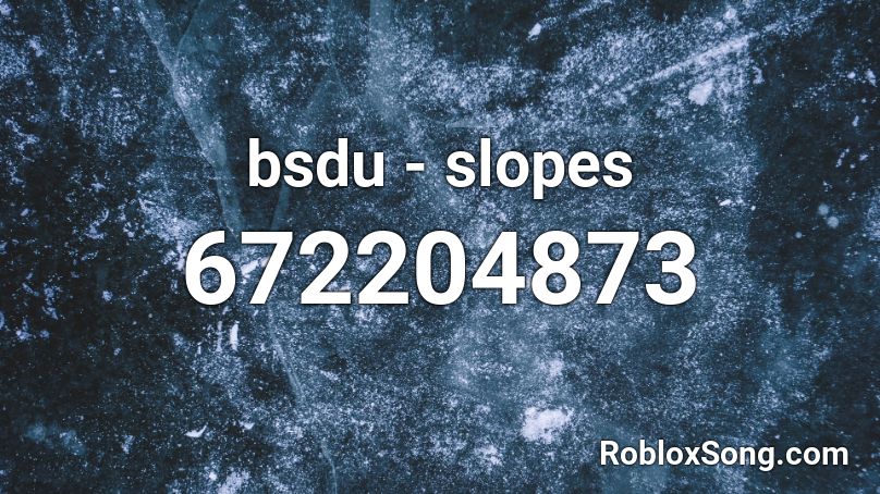 bsdu - slopes Roblox ID