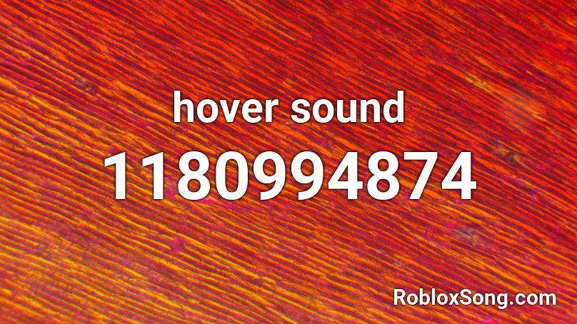 hover sound Roblox ID