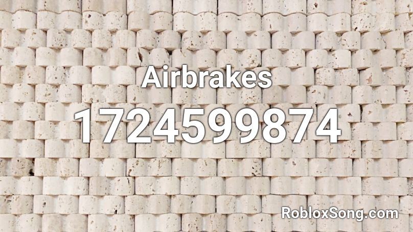Airbrakes Roblox ID