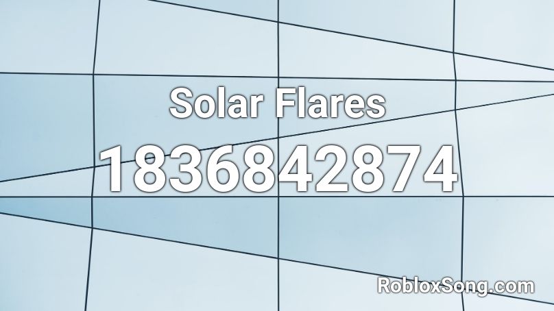 Solar Flares Roblox ID