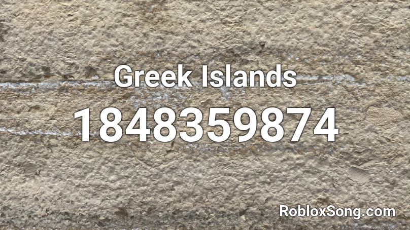 Greek Islands Roblox ID