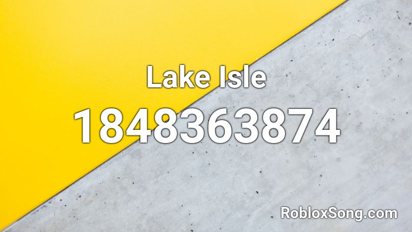 Lake Isle Roblox ID