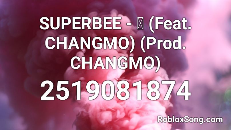 SUPERBEE - 억 (Feat. CHANGMO) (Prod. CHANGMO) Roblox ID