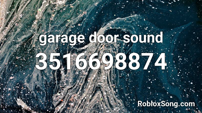 garage door sound Roblox ID