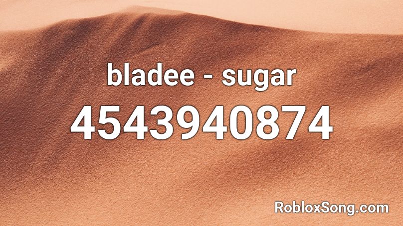 bladee - sugar Roblox ID