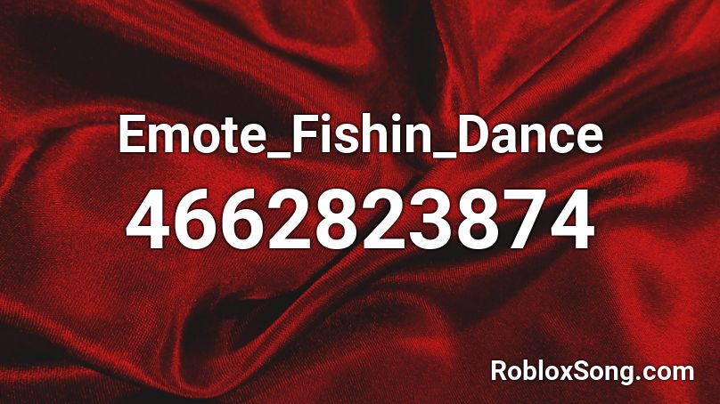 Emote_Fishin_Dance Roblox ID