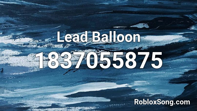 Lead Balloon Roblox ID