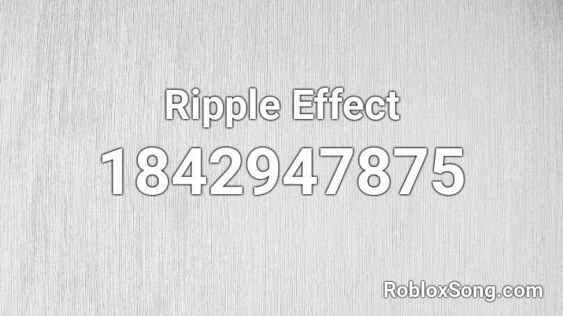 Ripple Effect Roblox ID