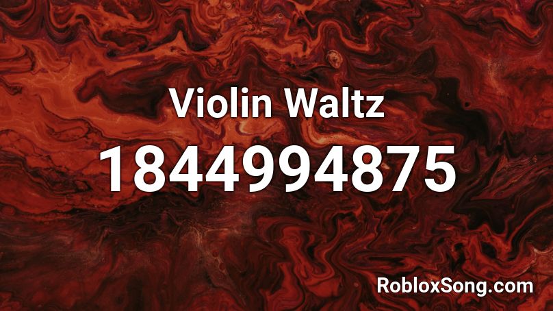 Violin Waltz Roblox ID