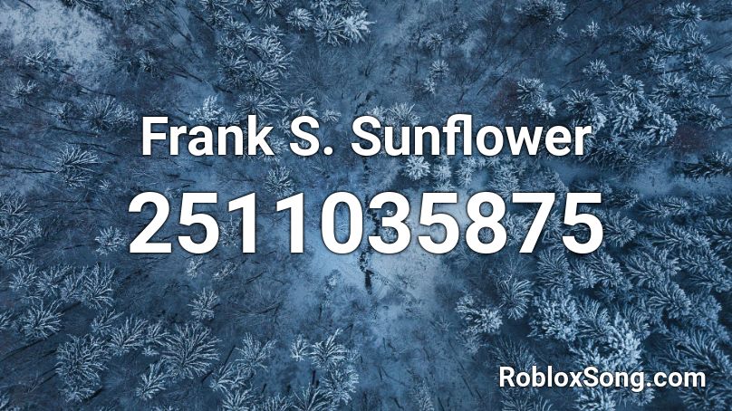 Frank S. Sunflower Roblox ID