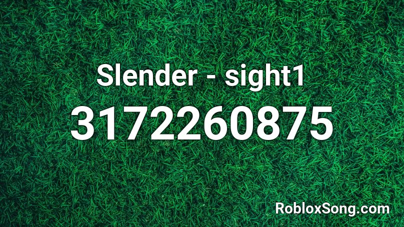 Slender - sight1 Roblox ID