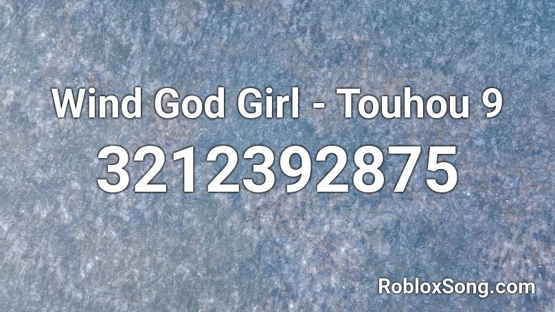 Wind God Girl - Touhou 9 Roblox ID