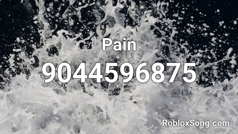 Pain Roblox ID