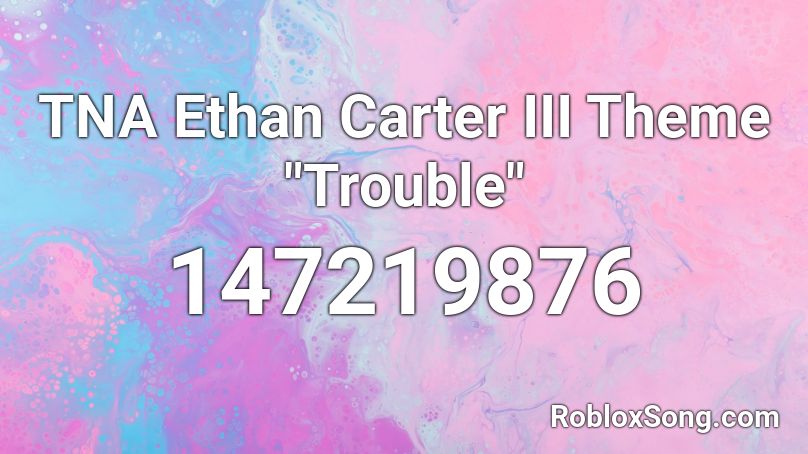 TNA Ethan Carter III Theme 