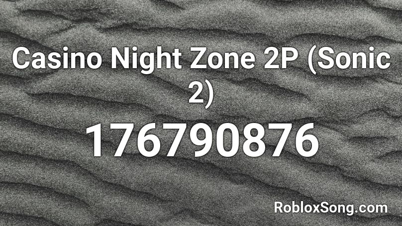 Casino Night Zone 2P (Sonic 2) Roblox ID
