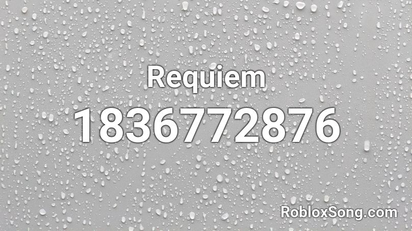 Requiem Roblox ID