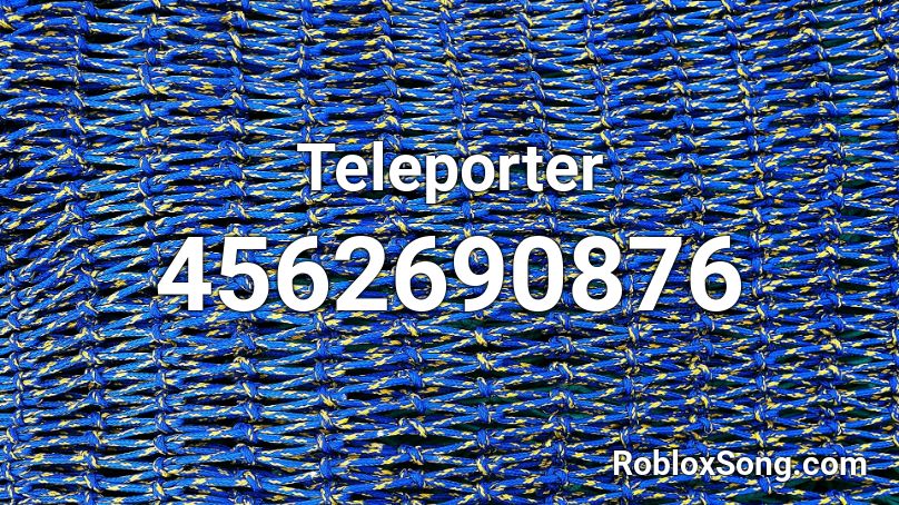 Teleporter Roblox ID