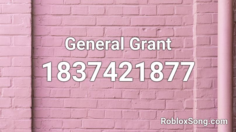 General Grant Roblox ID