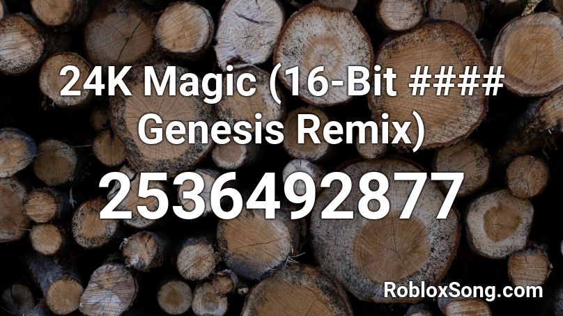 24k Magic 16 Bit Genesis Remix Roblox Id Roblox Music Codes - 24k magic roblox code