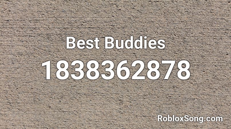 Best Buddies Roblox ID