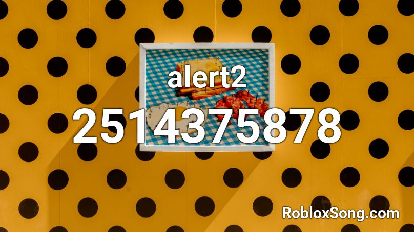 alert2 Roblox ID