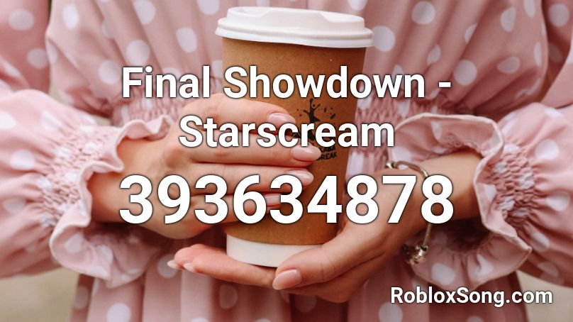 Final Showdown - Starscream Roblox ID