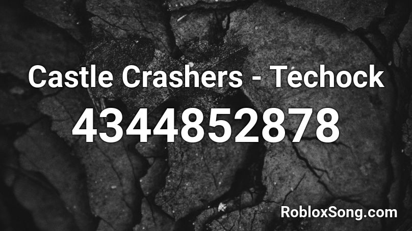 Castle Crashers - Techock Roblox ID