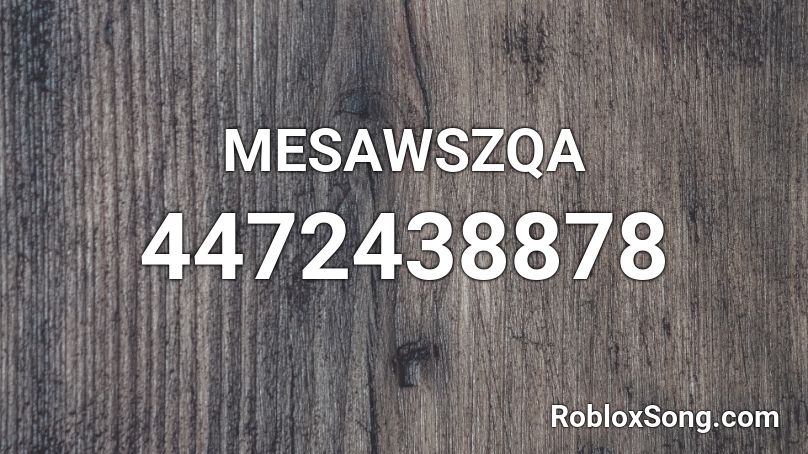 MESAWSZQA Roblox ID