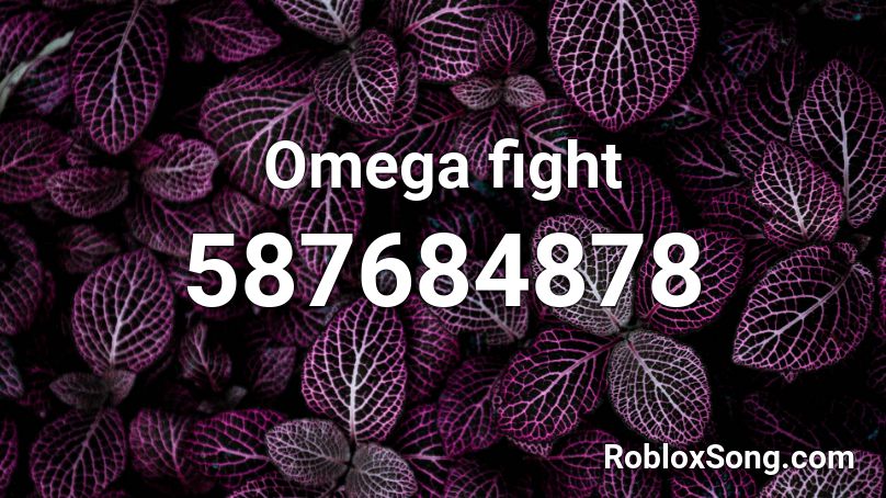 Omega fight Roblox ID