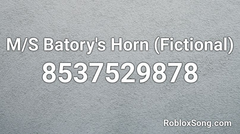 M/S Batory's Horn (Fictional) Roblox ID