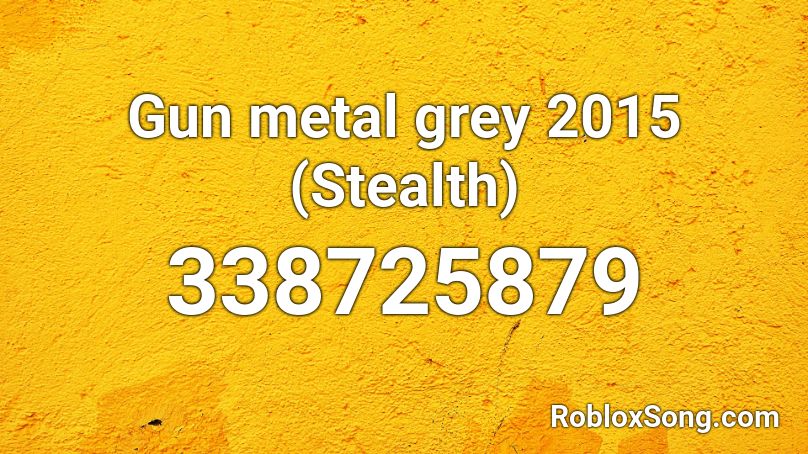 Gun metal grey 2015 (Stealth) Roblox ID