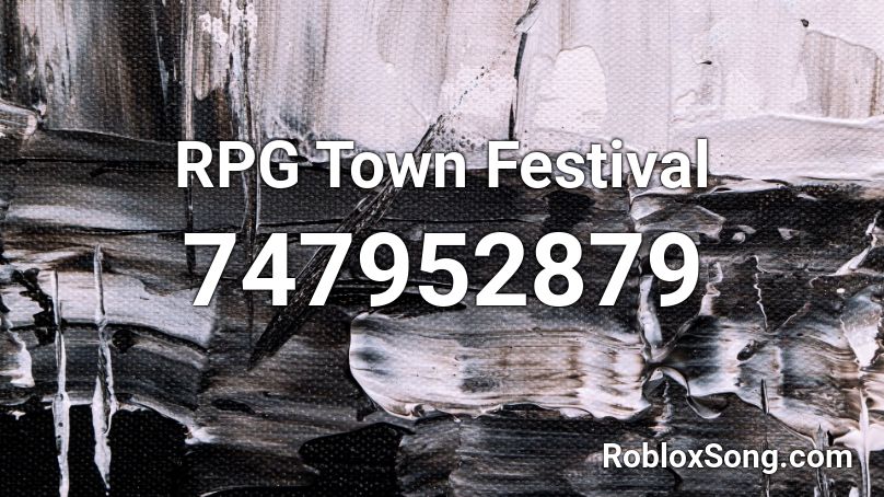 RPG Town Festival  Roblox ID