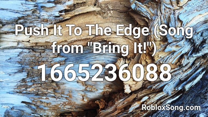 Push It To The Edge (Song from 