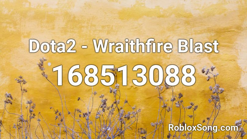 Dota2 - Wraithfire Blast Roblox ID