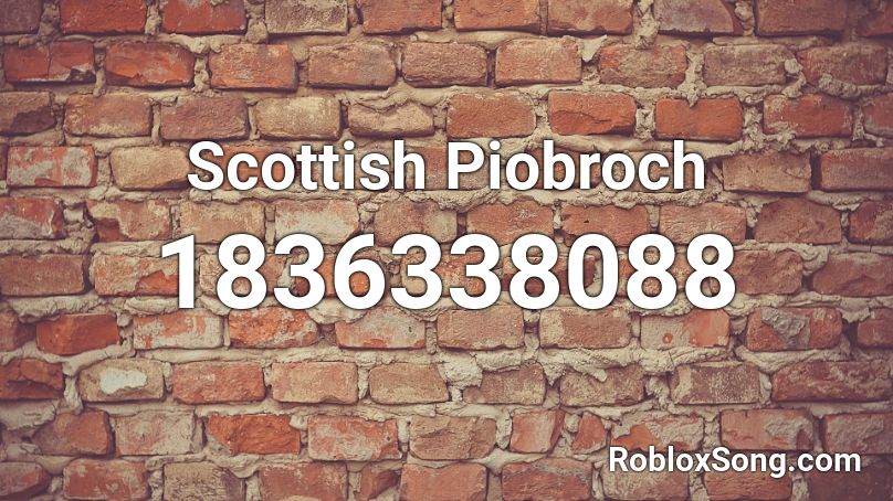 Scottish Piobroch Roblox ID