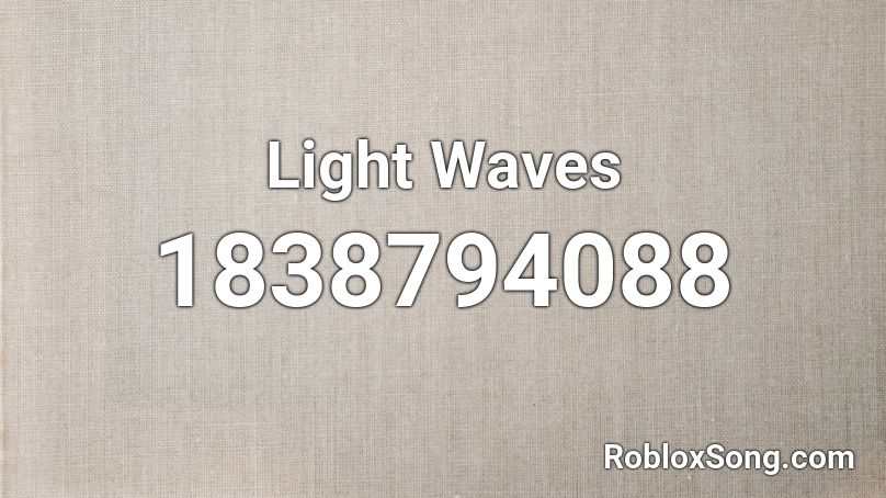 Light Waves Roblox ID