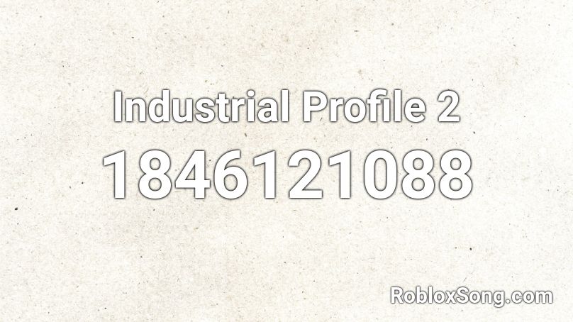 Industrial Profile 2 Roblox ID