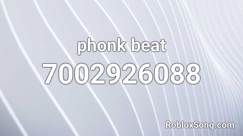 phonk beat Roblox ID