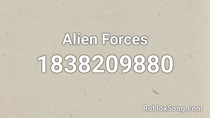 Alien Forces Roblox ID