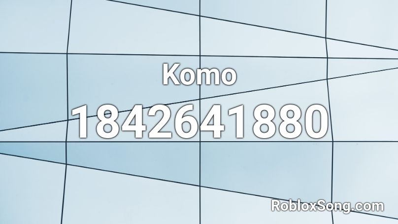 Komo Roblox ID