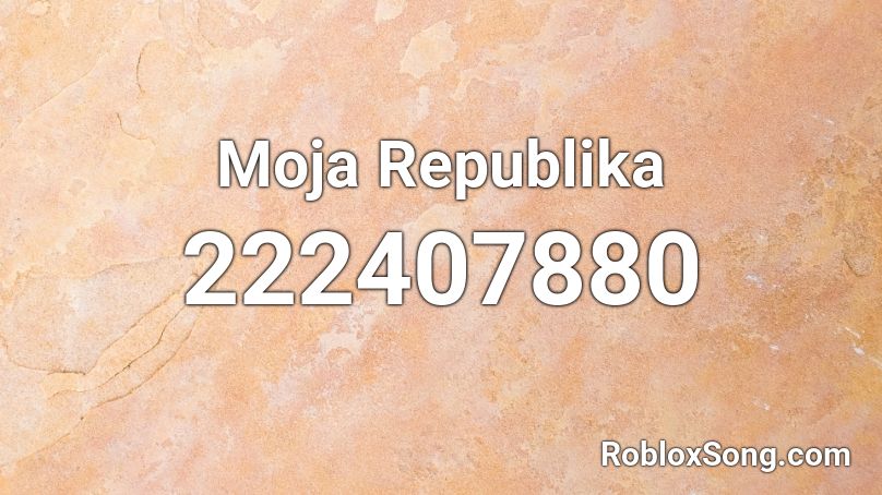 Moja Republika Roblox ID