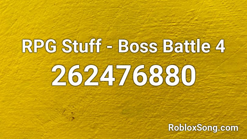 RPG Stuff - Boss Battle 4 Roblox ID