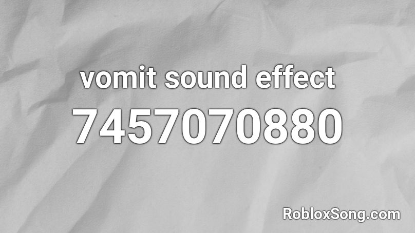 vomit sound effect Roblox ID