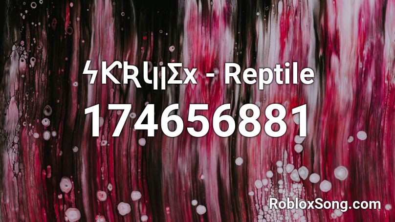 ϟƘƦƖןןΣx﻿ - Reptile Roblox ID