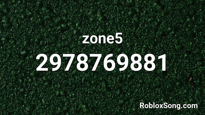 zone5 Roblox ID