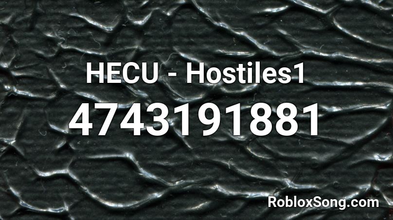 HECU - Hostiles1 Roblox ID