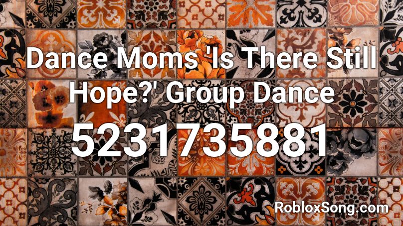 Roblox Dance Moms Song ID Codes (March 2023)