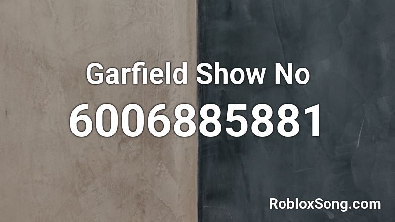 Garfield Show No Roblox ID