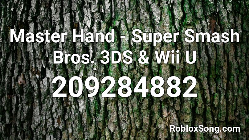 Master Hand - Super Smash Bros. 3DS & Wii U Roblox ID