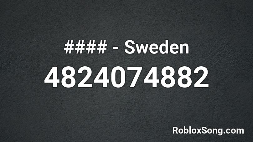 #### - Sweden Roblox ID
